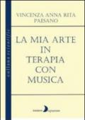 La mia arte in terapia con musica