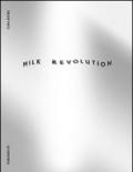 Milk revolution