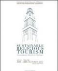 Sustainable religious tourism. Commandments, obstacles & challenges