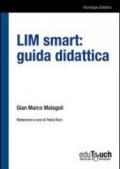 LIM smart. Guida didattica