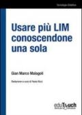 Usare più LIM conoscendone una sola