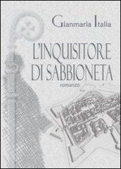 L'inquisitore di Sabbioneta