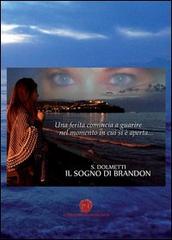 Il sogno di Brandon