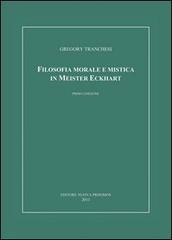 Filosofia morale e mistica in Meister Eckhart