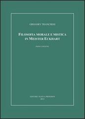 Filosofia morale e mistica in Meister Eckhart