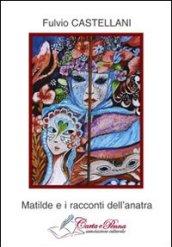 Matilde e i racconti dell'anatra