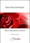 Sono tutte parole d'amore