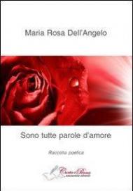 Sono tutte parole d'amore