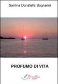 Profumo di vita