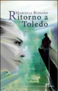 Ritorno a Toledo