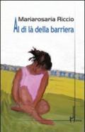 Al di là della barriera