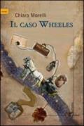 Il caso Wheeles