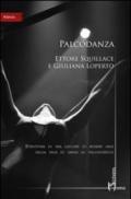 Palcodanza. Dalla danza al palcoscenico