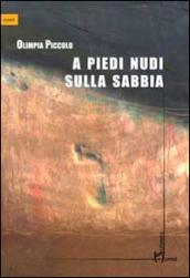 A piedi nudi sulla sabbia