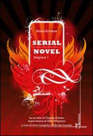 Serial novel. Stagione 1