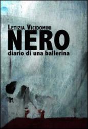 Nero. Diario di una ballerina