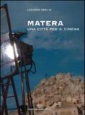 Matera una città per il cinema