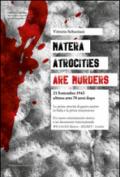 Matera. Atrocities are murders. 21 settembre 1943 ultimo atto 70 anni dopo