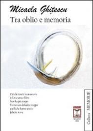 Tra oblio e memoria