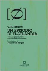 Un episodio di Flatlandia. Come un popolo piano scoprì la terza dimensione