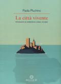 La città vivente. Introduzione al metabolismo urbano circolare