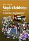 Fotografia di Santo Domingo