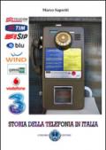 Storia della telefonia in Italia
