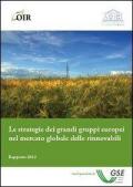 Le strategie dei grandi gruppi europei nel mercato globale delle rinnovabili