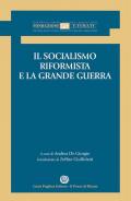 Il socialismo riformista e la grande guerra