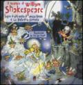 Il teatro di William Shakespeare: Sogno di una notte di mezza estate-La bisbetica domata. Ediz. illustrata