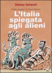 L'Italia spiegata agli alieni