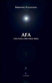 Afa. Una fuga per voce sola
