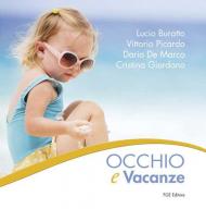 Occhio e vacanze