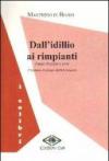 Dall'idillio ai rimpianti. Poesie d'amore e altro