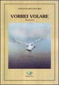 Vorrei volare