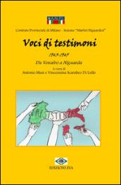 Voci di testimoni. (1943-1945) da Venafro a Niguarda