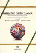 Ghimíle ghimilàma. breve panoramica su alcune lingue artificiali, rivitalizzate e più o meno manipolate