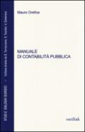 Manuale di contabilità pubblica. Aggiornato alla legge n. 68 del 2 maggio 2014 di conversione del D.L. 6 marzo 2014, n. 16 (Decreto salva Roma-ter)