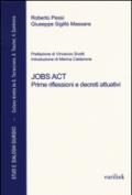 Jobs act. Prime riflessioni e decreti attuativi