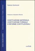 Costituzione materiale, costituzione formale e riforme costituzionali: 1