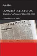 La vanità della forza. Gli articoli su «La Rassegna» di Bari (1943-1945)