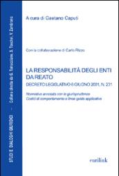 La responsabilità degli enti da reato. Decreto legislativo 8 giugno 2001, n. 231