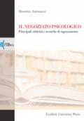 Il negoziato psicologico. Principali criticità e tecniche di superamento