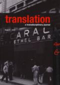 Translation. A transdisciplinary journal. 5.