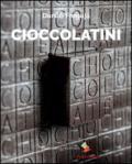 Cioccolatini