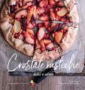 Crostate rustiche. Dolci e salate. Ediz. illustrata