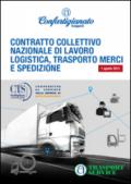 Contratto collettivo nazionale di lavoro logistica, trasporto merci e spedizione
