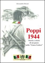 Poppi 1944. Storia e storie di un paese nella «Linea Gotica»