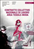 Contratto collettivo nazionale di lavoro area tessile-moda (Roma, 25 luglio 2014)