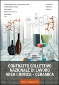 Contratto collettivo nazionale di lavoro area chimica-ceramica (Roma, 10 giugno 2015)